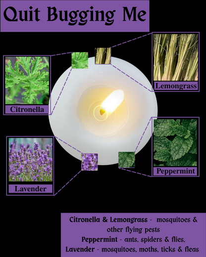 Quit Bugging Me - A pest repelling candle